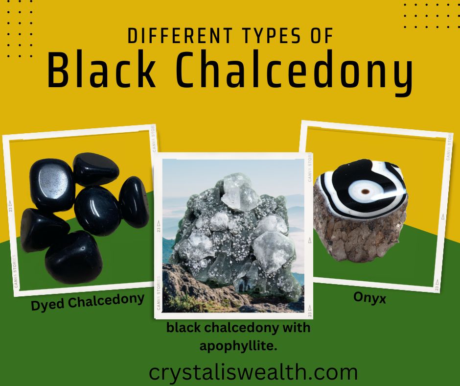 types of black chalcedony 1