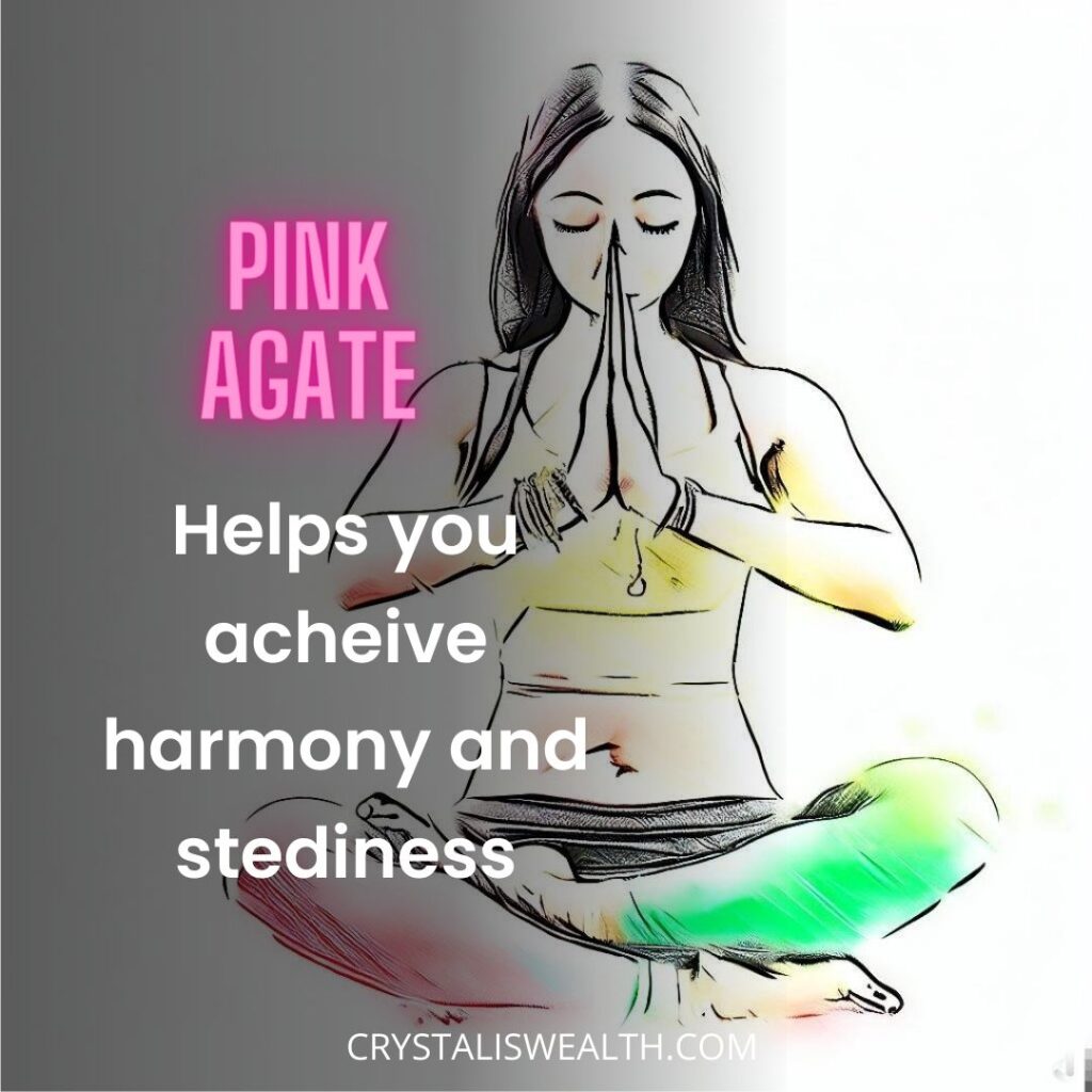 pink agate helps you with harmony