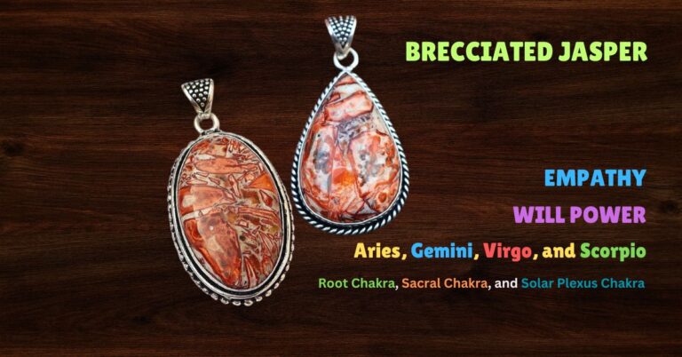 Brecciated Jasper: Meaning, Benefits, Metaphysical and Healing Properties
