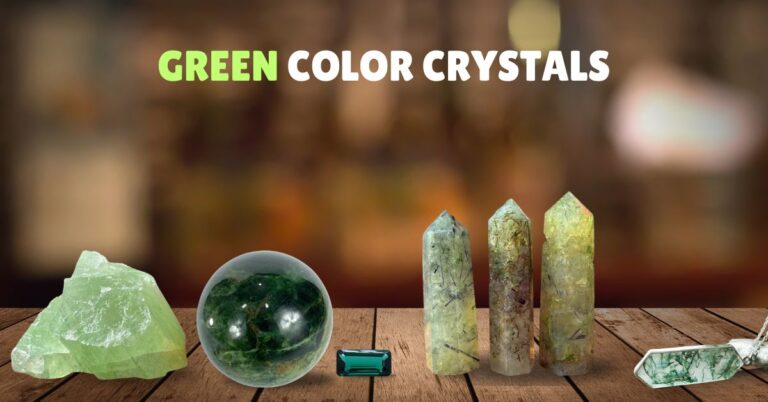 11 Green Color Crystals That Can Transform Your Life