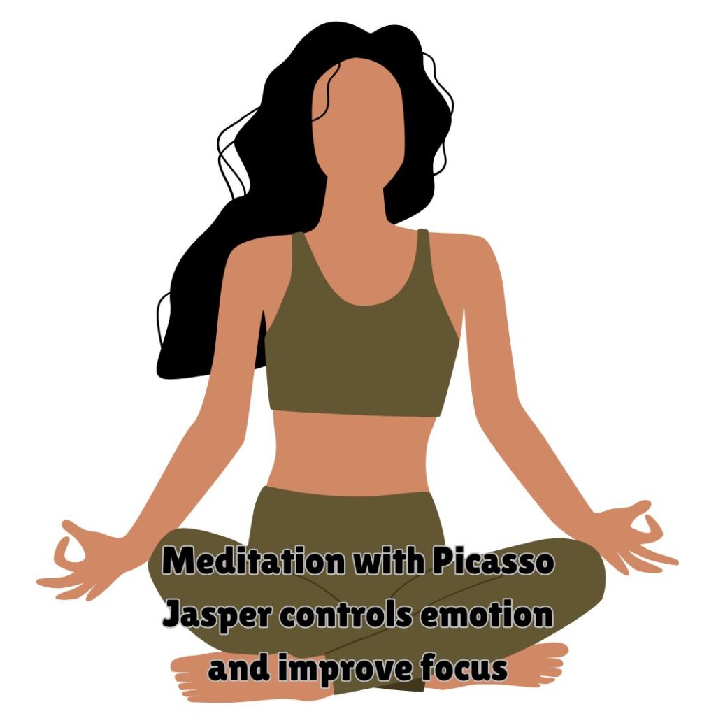 meditation-using-picasso-jasper